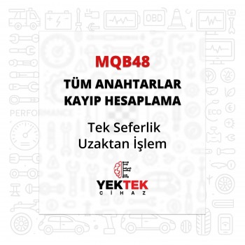 MQB48 Tüm Anahtarlar Kayıp Hesaplama - Tek Seferlik